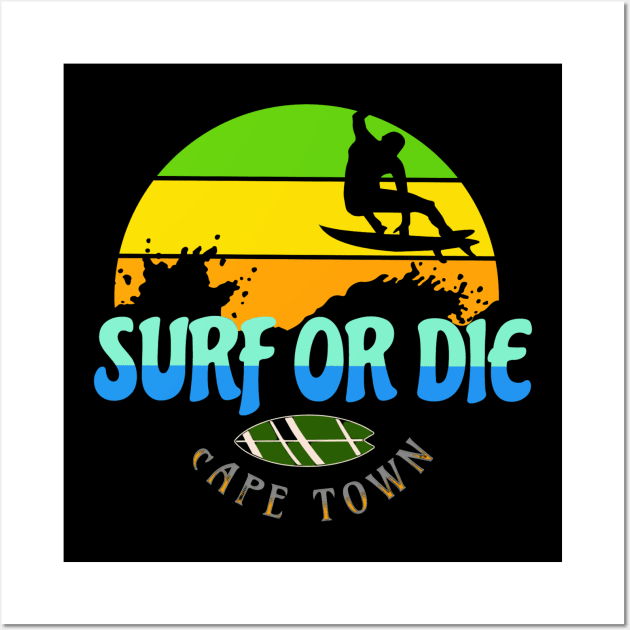 SURF OR DIE Wall Art by DAZu